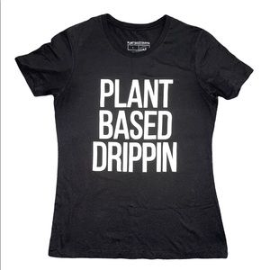 Plant Based Drippin T-shirt Women’s Large Black White Vegan